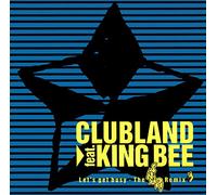 Clubland - Let's get busy (Snap! Remix, 1990, feat. King Bee) / Vinyl single [Vinyl-Single 7'']