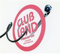 Clubland - Peace of Luv
