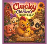 Clucky the Chicken's Missing Egg