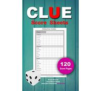 CLUE Score Sheets: Score Pad for Clue Board Game with New Character Dr Orchid, 120 Score pages, 5x8 inch