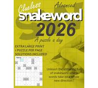 Clueless Snakeword 2026 - A Puzzle A Day -Advanced - EXTRA LARGE PRINT - 1 Puzzle Per Page - Solutions Included