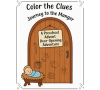 Clues to color: A Preschool Advent Activity/coloring book
