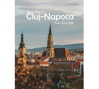Cluj-Napoca, Romania: A Visual Journey Through Stunning Landmarks.