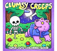 Clumsy Creeps Coloring Book: Funny Monster Coloring Pages with Silly Spooks, Playful Friends, and Lighthearted Halloween Fun for All Ages Relaxation