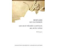 Clunisien Bernard Le Bernard Le Clunisien, Les Huit Peches Capitaux (Tascabile)