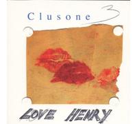 Clusone Trio - Love Henry