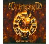 Clusterhead - Times of No Trust