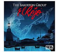 Clutch (As the Bakerton Group) - El Rojo