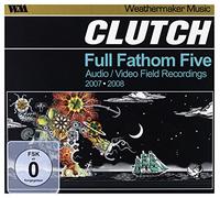 Clutch - Full Fathom Five