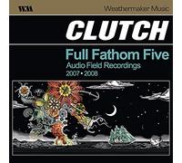 Clutch Full Fathom Five (Vinyl LP) 12" Album
