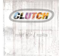 Clutch Robot Hive/Exodus (Vinyl LP) 12" Album