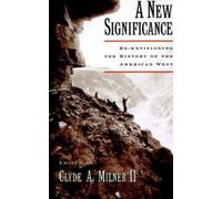 Clyde A. Milner A New Significance (Copertina rigida)