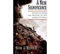 Clyde A. Milner A New Significance (Tascabile)