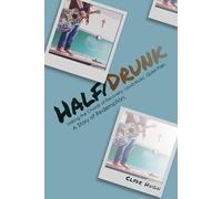 Clyde Hugh Half/Drunk (Tascabile)