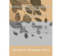 Clyde M Feldman Structured Counseling Activities for Couples, Famili (Tascabile)