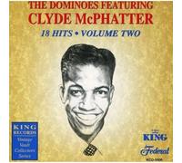 Clyde McPhatter Billy Ward & The Dominoes - Vol. 2-18 Hits