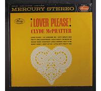 CLYDE MCPHATTER - lover please!