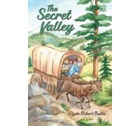 Clyde Robert Bulla The Secret Valley (Tascabile)