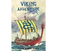 Clyde Robert Bulla Viking Adventure (Tascabile)
