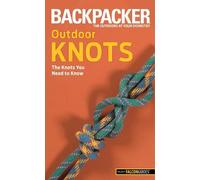 Clyde Soles Backpacker magazine's Outdoor Knots (Tascabile)