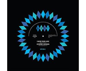 Clydene Jackson - I Need Your Love / We're In Love