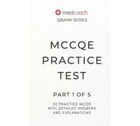 CM Leah Feldman Medcoach Inc MCCQE Practice Test (Tascabile) Medcoach Qbank