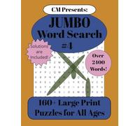 CM Presents: JUMBO Word Search Puzzle Book #4: Large Print | 160+ Engaging Puzzles | Over 2400 words | Perfect for Adults, Teens & More!