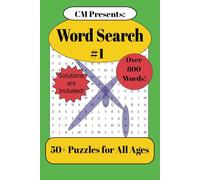 CM Presents: Word Search #1: Easy-to-Read Print | 50+ Engaging Puzzles | Over 800 words | Perfect for Adults, Teens & More!