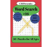 CM Presents: Word Search Puzzle Book #16: Easy-to-Read Print | 50+ Engaging Puzzles | Over 800 words | Perfect for Adults, Teens & More!
