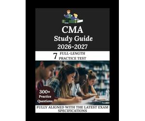 CMA Study Guide 2026-2027: Navigate. Master. Achieve.