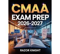 CMAA Exam Prep 2026-2027: Medical Administrative Assistant Certification Study Guide with Office Procedures & Practice Exercises