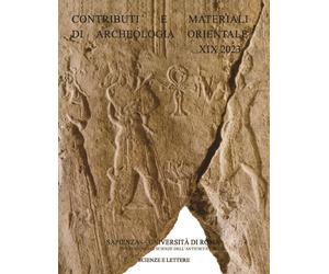 CMAO. Contributi e materiali di archeologia orientale. 19. Nascita e formazione