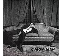 Cmon Man - Cmon Man