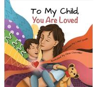 CMP Smith To My Child, You Are Loved (Copertina rigida)