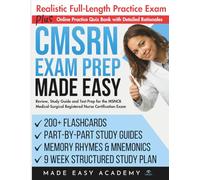 CMSRN Exam Prep Made Easy: Review, Study Guide and Test Prep for the MSNCB Medical-Surgical Registered Nurse Certification Exam with a 9 Week Study Plan & Full Length Practice Test