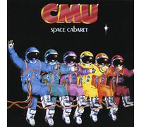 Cmu - Space Cabaret