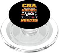 CNA Perché anche gli infermieri hanno bisogno di eroi infermiera infermieristica umorismo PopSockets PopGrip per MagSafe