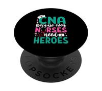CNA perché anche gli infermieri hanno bisogno di eroi PopSockets PopGrip Adesivo