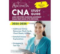 CNA Study Guide: Practice Tests and Certified Nursing Assistant Exam Prep Book: [7th Edition]
