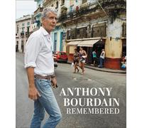 CNN Anthony Bourdain Remembered (Copertina rigida)
