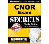 Cnor Exam Secrets Test Prep Cnor Exam Secrets Study Guide (Copertina rigida)