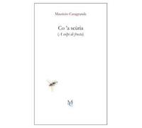 Co 'a scùria (A colpi di frusta)
