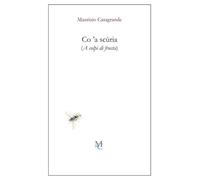Co 'a scùria (A colpi di frusta)