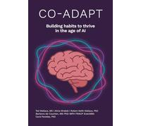 Co-Adapt: Building habits to thrive in the age of AI