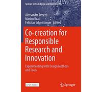 Co-creation for Responsible Research and Innovation: Experimenting with Design Methods and Tools: 15