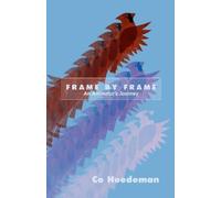 Co Hoedeman Frame by Frame (Copertina rigida)