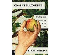 Ethan Mollick Co-Intelligence (Tascabile)