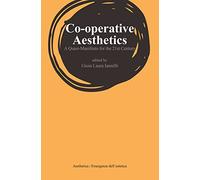 Co-operative aesthetics: A quasi-manifesto for the 21th Century