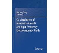 Co-simulations of Microwave Circuits and High-Frequency Electromagnetic Fields