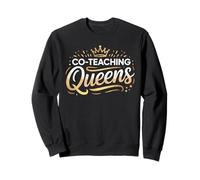 Co Teaching Queens, Maglietta Perfetta per educatori Felpa
